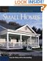 Small Homes: Design Ideas for Great American Houses (Great Houses)