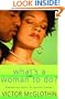 What's a Woman to Do?