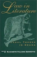 Law in Literature: Legal Themes in Drama