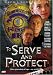 Search : To Serve and Protect