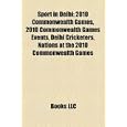 Sport In Delhi: 2010 Commonwealth Games, 2010 Commonwealth Games Events, Delhi Cricketers, Nations At The 2010 Commonwealth Games