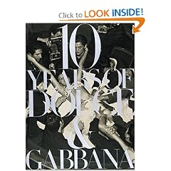 10 Years of Dolce & Gabbana