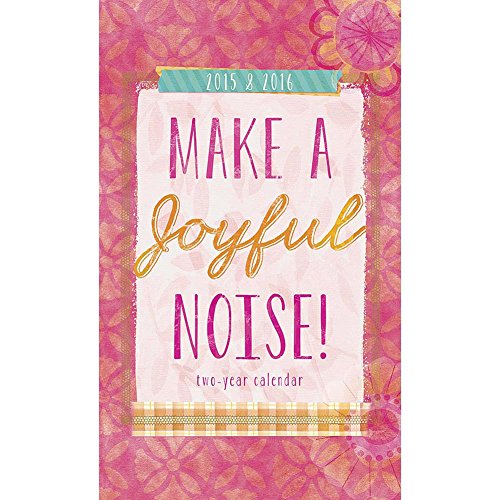 Make a Joyful Noise 2015 2 Year Pocket Planner Calendar