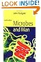 Microbes and Man