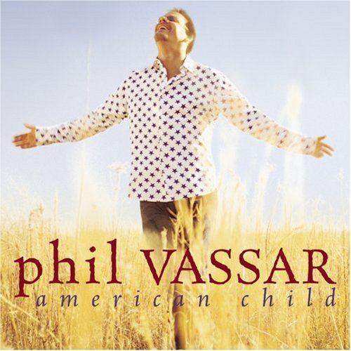 Phil Vassar - Ultimate Love Lyrics - Zortam Music