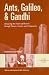Books : Ants, Galileo and Gandhi