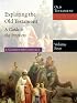 Exploring the Old Testament: A Guide to the Prophets (Exploring the Bible)