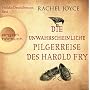 Die unwahrscheinliche Pilgerreise des Harold Fry von Rachel Joyce