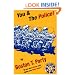 You & the Police!