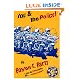 You & the Police!