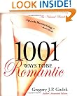 1001 Ways to Be Romantic: Author's Annotated Edition