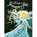 18 histoires de princesses et de f�es