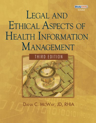 Bundle: Legal and Ethical Aspects of Health Information Management, 3rd + WebTutor Advantage on Angel Printed Access Card