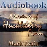 Adventures of Huckleberry Finn - Chapter 1-5 of 43 - Audiobook