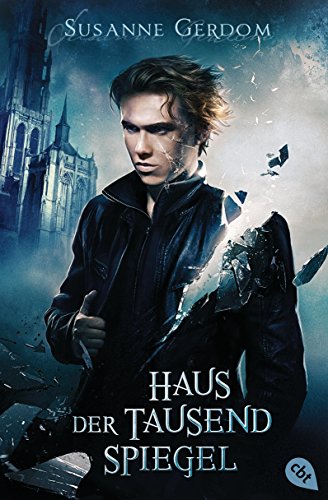 Haus der tausend Spiegel (German Edition)