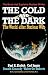 Books : The Cold and the Dark: The World After Nuclear War