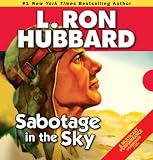 Sabotage in the Sky (Stories from the Golden Age)