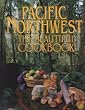 Pacific Northwest the Beautiful Cookbook: Authentic Recipes from the Pacific Northwest