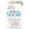 Built-In Social: Essential Social Marketing Practices for Every Small Business