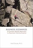 Business Scenarios: A Context-Based Approach to Business Communication