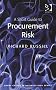 A Short Guide to Procurement Risk (Short Guides to Business Risk)