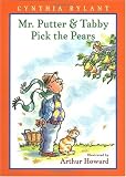 Mr. Putter & Tabby Pick the Pears (Mr. Putter and Tabby)