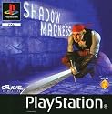 Shadow Madness