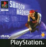 Click for more about Shadow Madness - Sony.