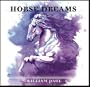 Horse Dreams