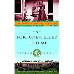 A Fortune-Teller Told Me: Earthbound Travels in the Far East (Taschenbuch)