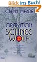 Operation Schneewolf: Thriller