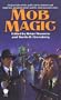Mob Magic