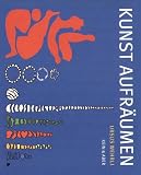 Kunst aufr�umen: Pocket-Ausgabe - Ursus Wehrli