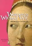 Women's wicked wit : from Jane Austen to Roseanne Barr