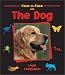 Face to Face With the Dog: Loyal Companion (Face-to-Face)