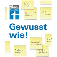 Finanztest - Gewusst wie!: 55 Alltagsprobleme Schritt f�r Schritt gel�st