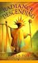 Radiance Descending (Laurel Leaf Books)