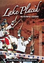 Lake Placid: An Olympic History