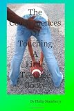 The Consequences of Touching A Little Teenage Booty