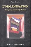 L organisation : Une perspective cognitiviste