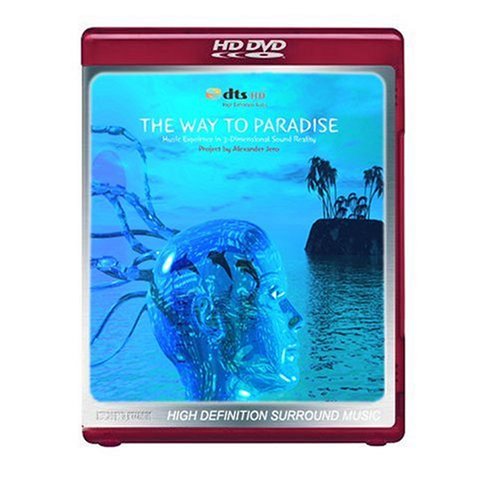 The Way To Paradise - Music Experience in 3-Dimensional Sound Reality [HD DVD]