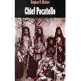 Chief Pocatello (Idaho Yesterdays (Moscow, Idaho).) by Brigham D. Madsen