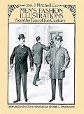 Men's Fashion Illustrations from the Turn of the Century (Dover Pictorial Archive Series)