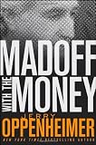 Madoff with the Money