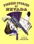 Pioneer Stories of Nevada