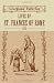 Book Lives of St. Frances of Rome, etc: With an Introductory Essay on the Miraculous Life of the Saints, by J. M. Capes