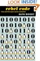 Rebel Code: Linux And The Open Source Revolution