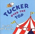 Tucker Over the Top
