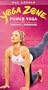 Yoga Zone: Power Yoga for Strength & Endurance [VHS]