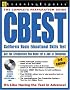 The Complete Preparation Guide: CBEST California Basic Educational Skills Test, 3rd Edition (Cbest)